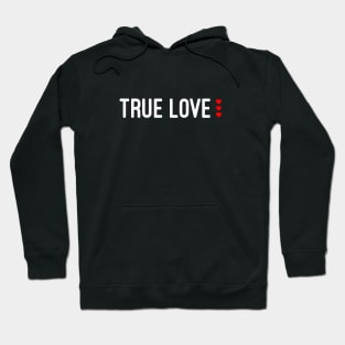 True love Hoodie